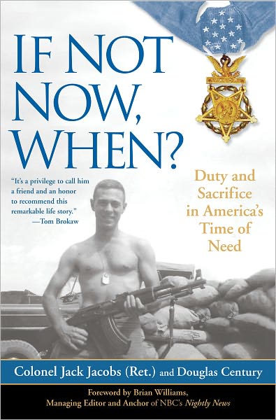 If Not Now, When?: Duty and Sacrifice in America's Time of Need