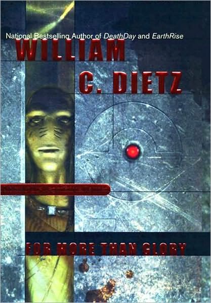 For More Than Glory (Legion of the Damned Series #5)