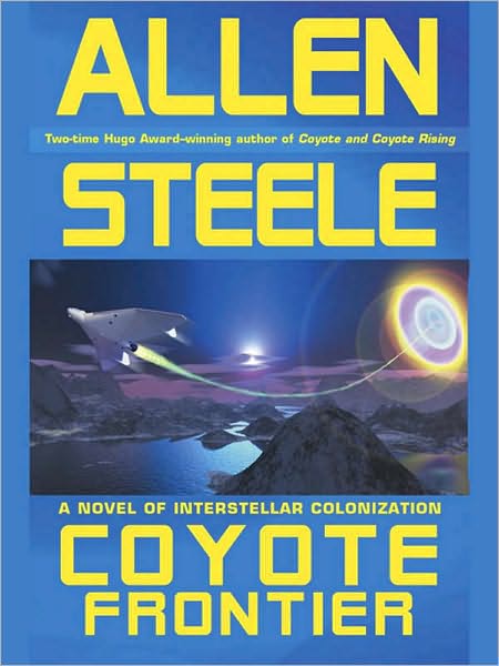Coyote Frontier (Coyote Series #3)