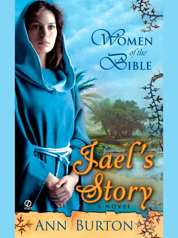 Women of the Bible: Jael's Story: A Novel