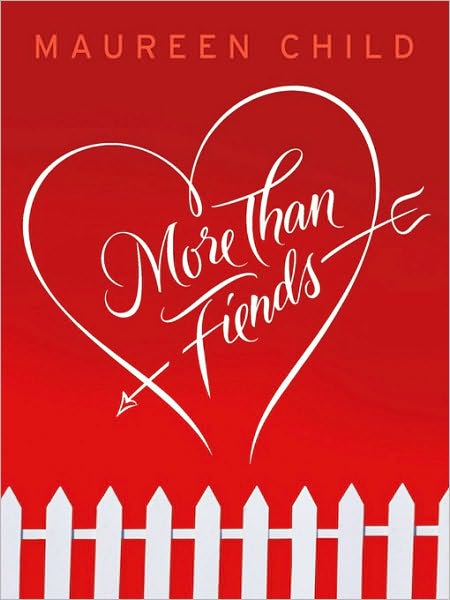 More than Fiends