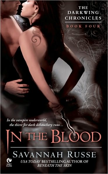 In the Blood: The Darkwing Chronicles, Book Four