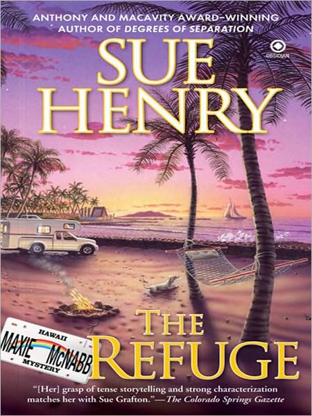 The Refuge (Maxie and Stretch Series #3)