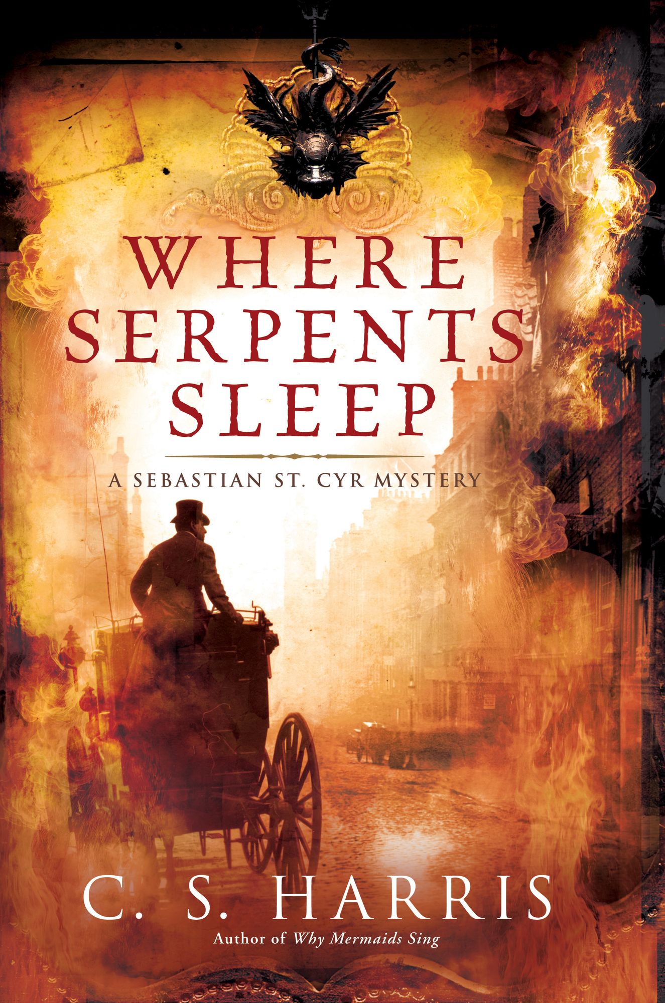 Where Serpents Sleep (Sebastian St. Cyr Series #4)