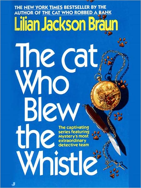 The Cat Who Blew the Whistle (The Cat Who... Series #17)