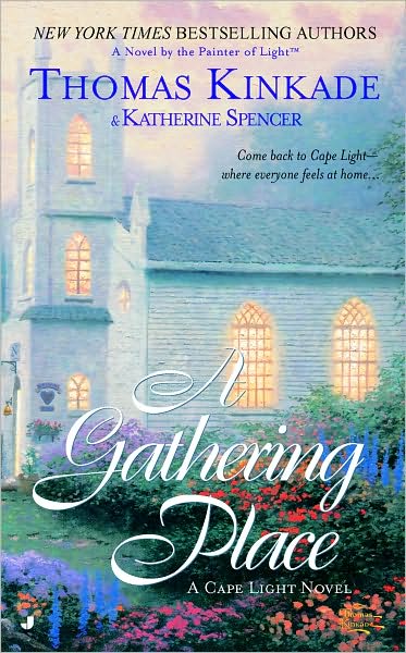 A Gathering Place (Cape Light Series #3)