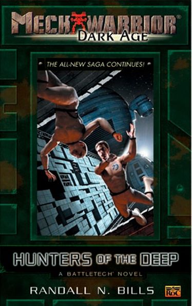 Mechwarrior: Dark Age #12: Hunters of the Deep (A BattleTech Novel)