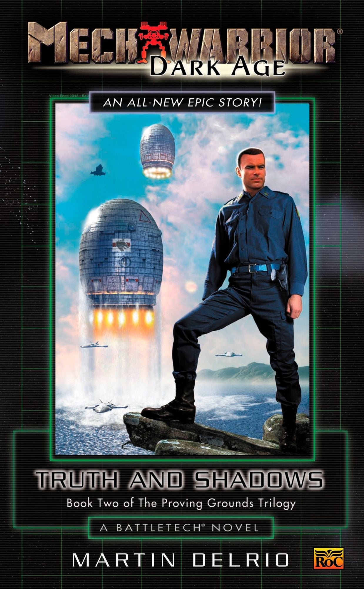 Mechwarrior: Dark Age #5: Truth and Shadows: (Book Two of the Proving Grounds Trilogy)
