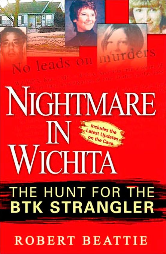 Nightmare in Wichita: The Hunt For The BTK Strangler