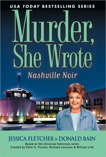 Murder, She Wrote: Nashville Noir