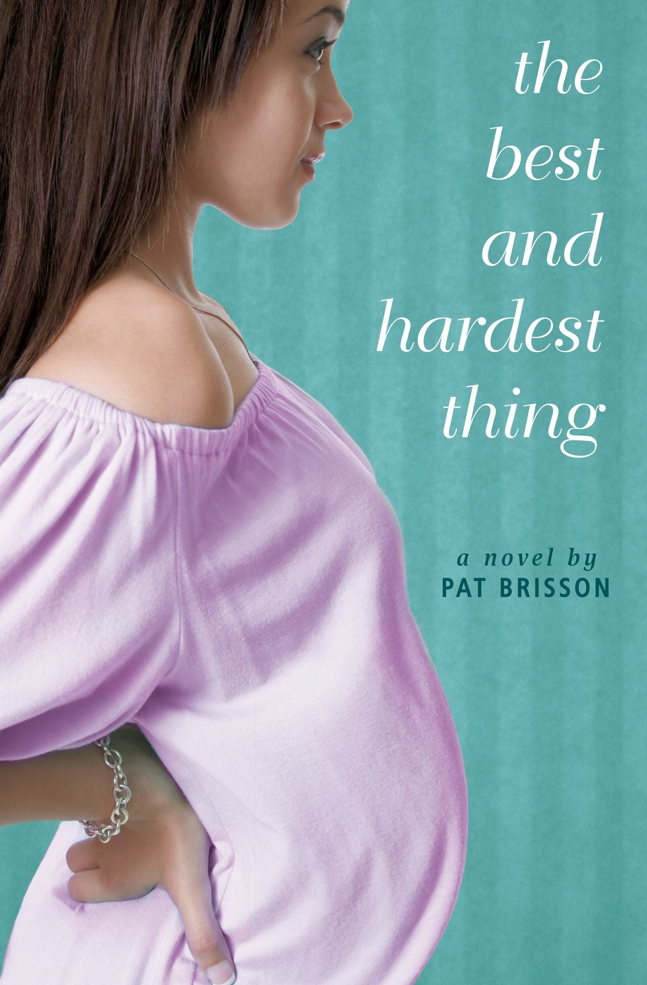 The Best and Hardest Thing