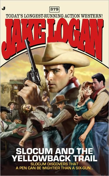 Slocum and the Yellowback Trail (Slocum Series #379)