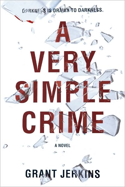 A Very Simple Crime