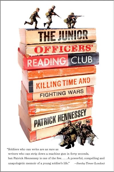The Junior Officers' Reading Club: Killing Time and Fighting Wars