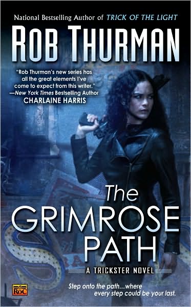 The Grimrose Path (Trickster Series #2)