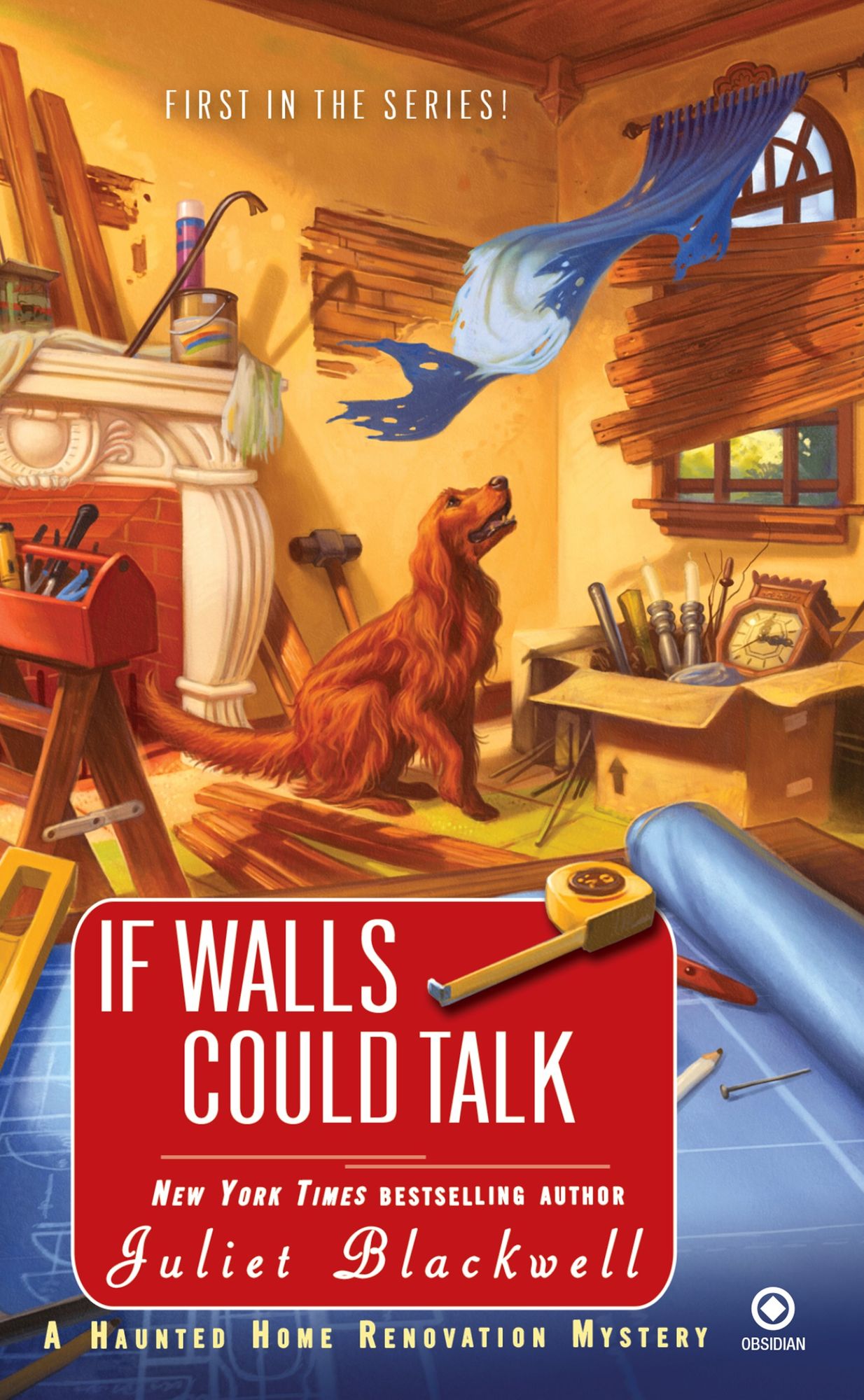 If Walls Could Talk (Haunted Home Renovation Series #1)