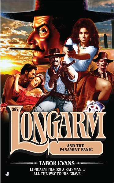 Longarm and the Panamint Panic (Longarm Series #387)