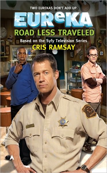 Road Less Traveled (Eureka Series #3)