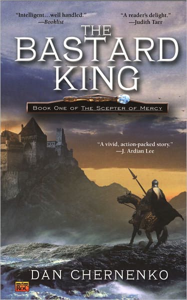 Bastard King, The: Book One Scepter of Mercy
