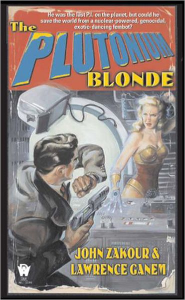The Plutonium Blonde