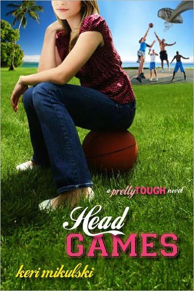 Head Games (Pretty Tough Series #3)