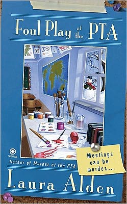 Foul Play at the PTA (PTA Mystery Series #2)