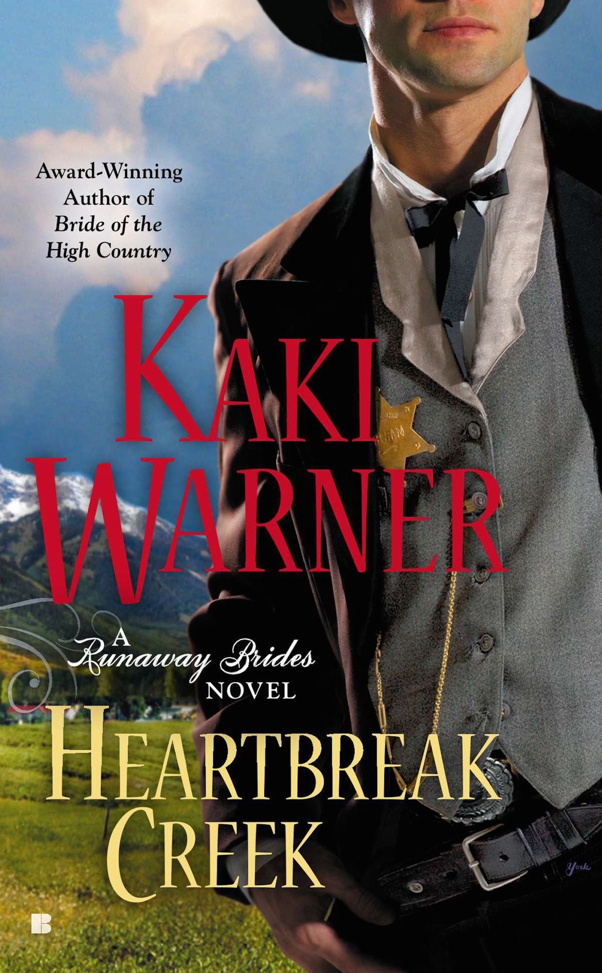 Heartbreak Creek (Runaway Brides Romance Series #1)