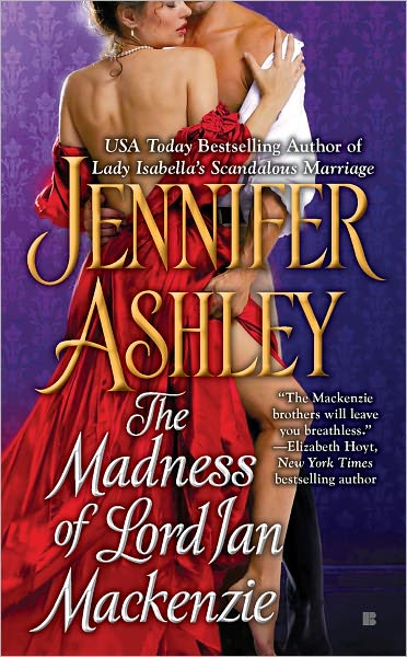 The Madness of Lord Ian Mackenzie (Mackenzies/McBrides Series #1)