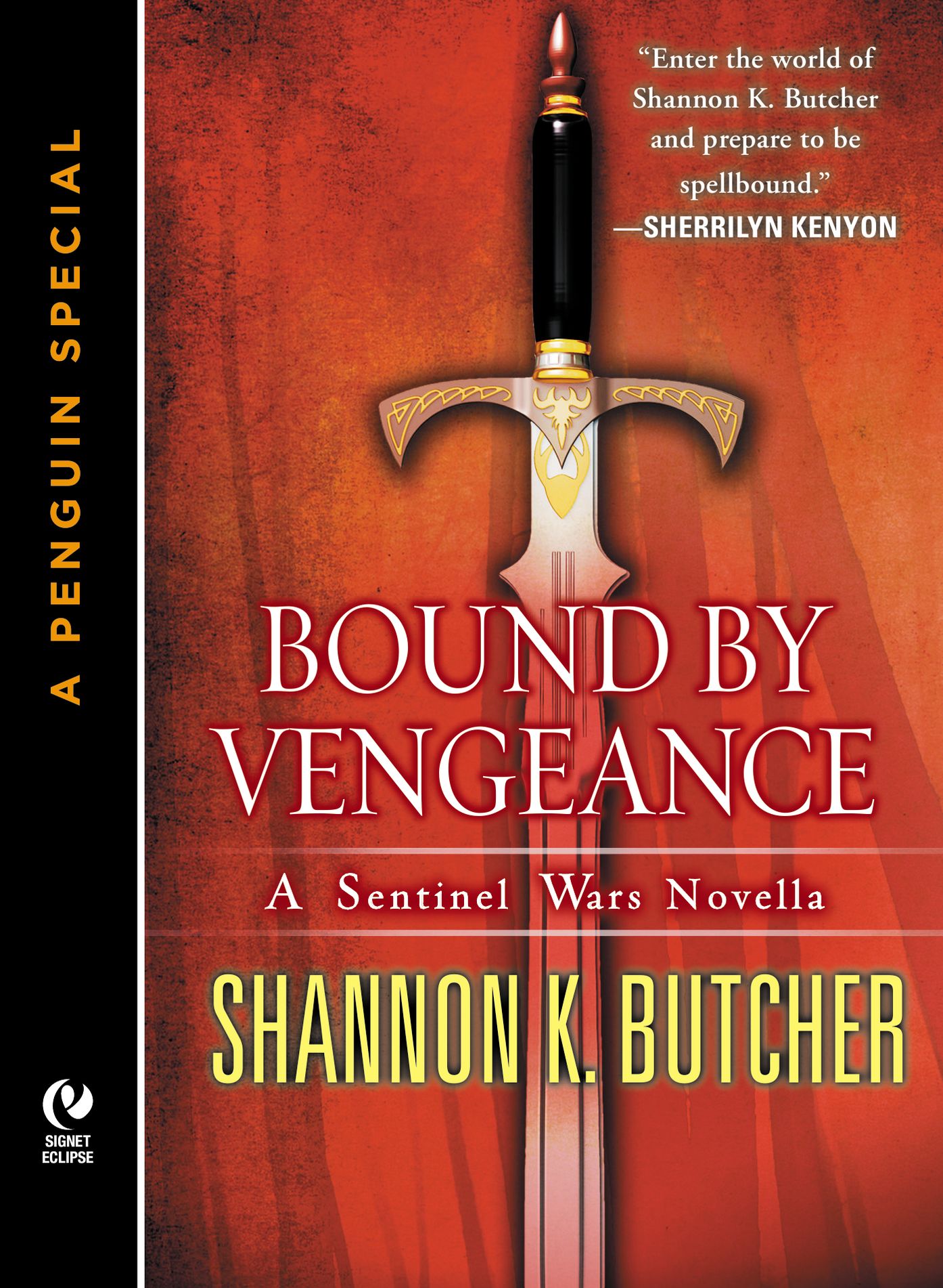 BOUND BY VENGEANCE: A Sentinel Wars Novella (A Penguin Special from New American Library)