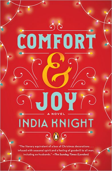 Comfort and Joy: A Novel