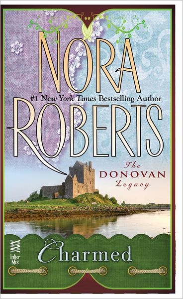 Charmed (Donavan Legacy Series #3)