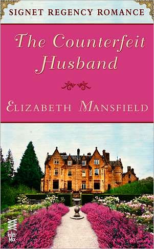 The Counterfeit Husband: Signet Regency Romance (InterMix)