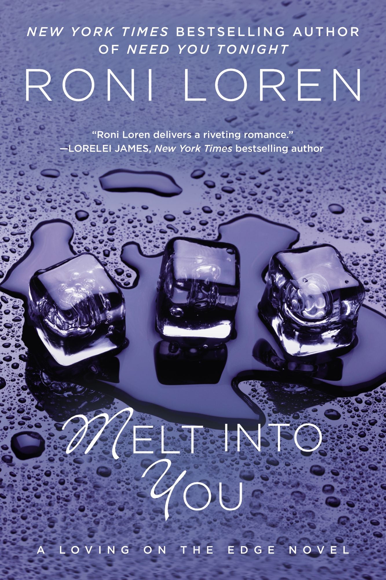 Melt into You (Loving on the Edge Series #2)