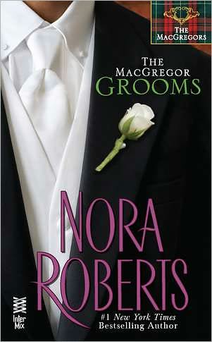 The MacGregor Grooms (MacGregors Series #9)
