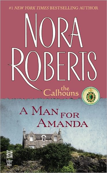 Man for Amanda (Calhoun Women Series #2)