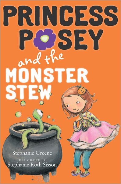 Princess Posey and the Monster Stew (Princess Posey Series #4)
