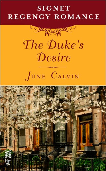 The Duke's Desire: Signet Regency Romance (InterMix)