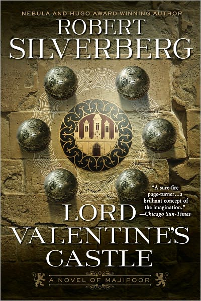 Lord Valentine's Castle: Book One of the Majipoor Cycle