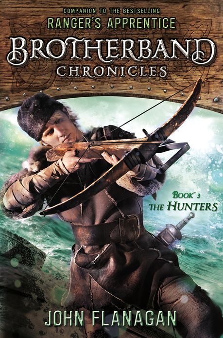 The Hunters (Brotherband Chronicles Series #3)