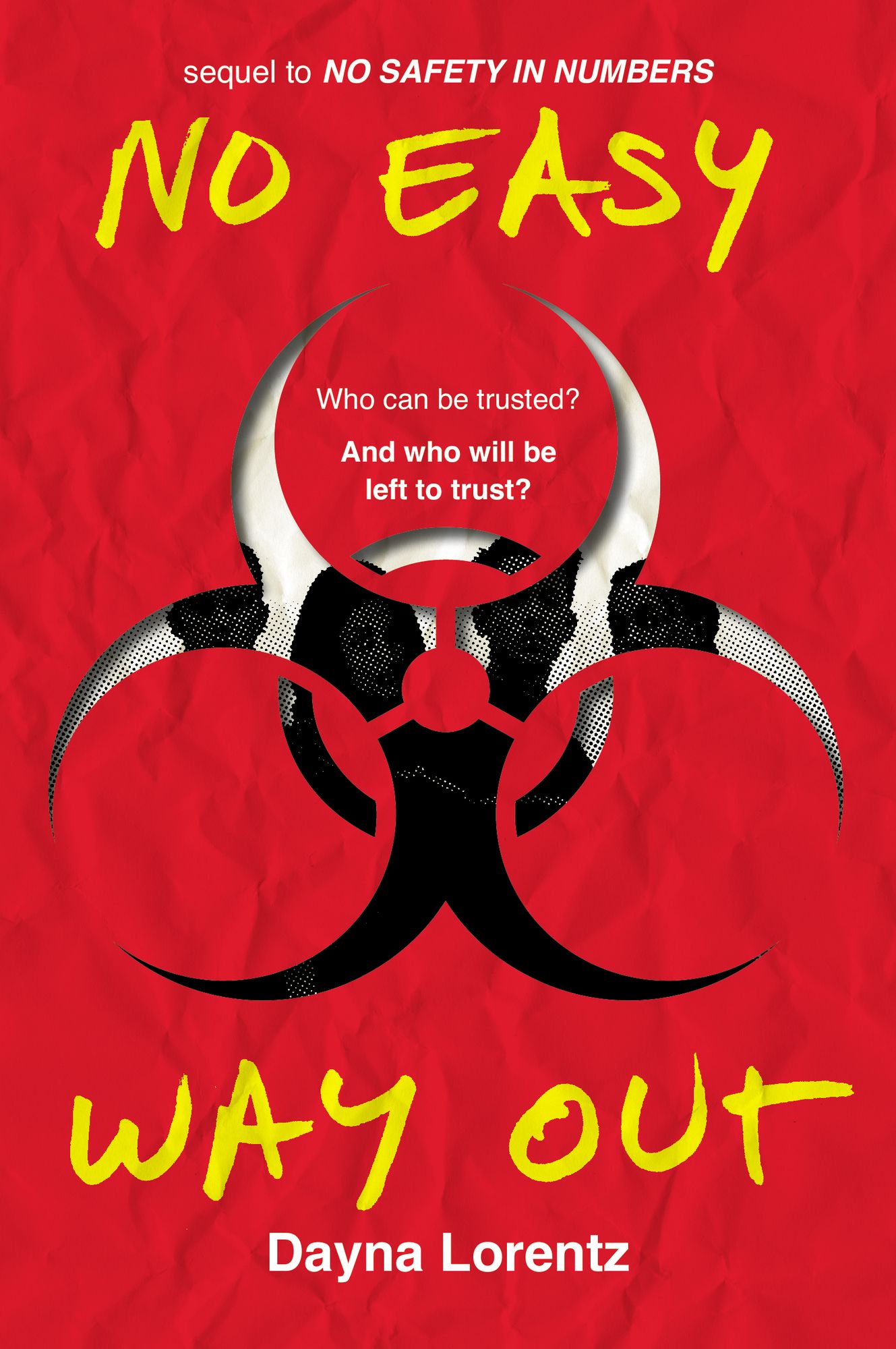 No Easy Way Out (No Safety in Numbers Series #2)