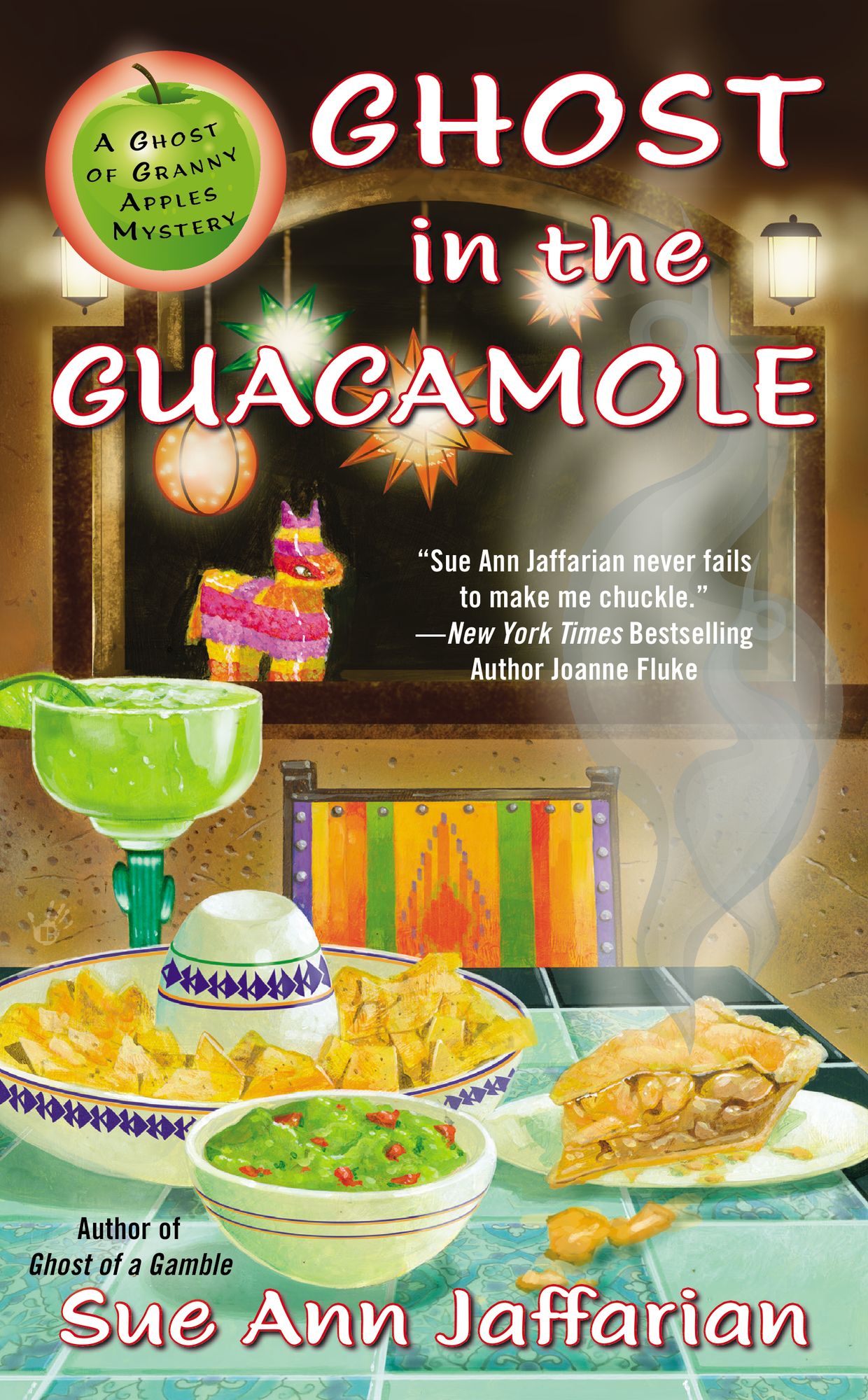 Ghost in the Guacamole (Ghost of Granny Apples Series #5)