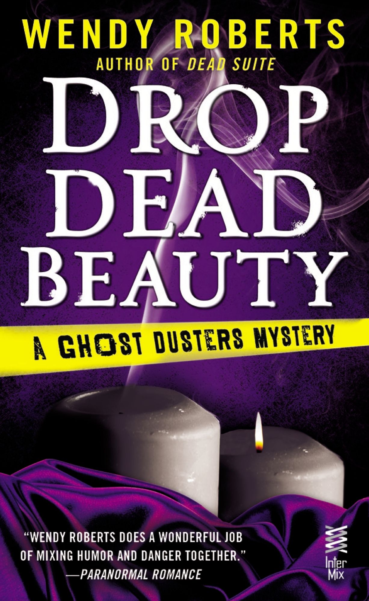 Drop Dead Beauty (Ghost Dusters Mystery Series #5)