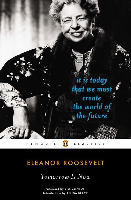 Tomorrow Is Now: It Is Today That We Must Create the World of the Future