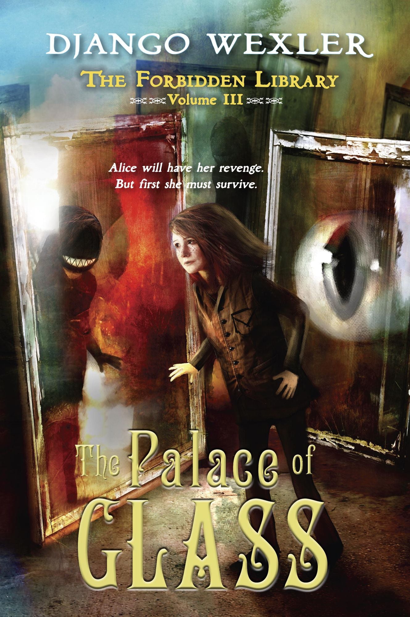 The Palace of Glass (Forbidden Library Series #3)
