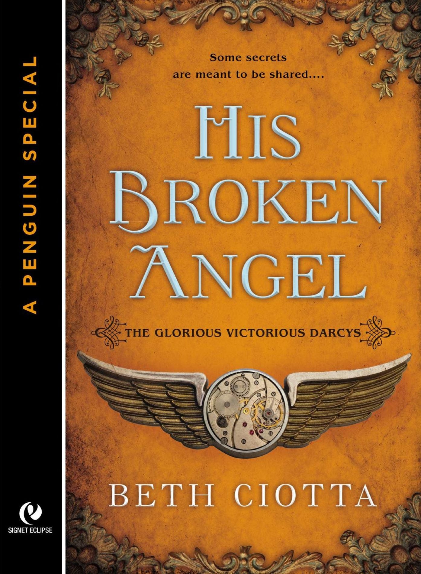 His Broken Angel: The Glorious Victorious Darcys Novella (A Penguin Special from Signet Eclipse)