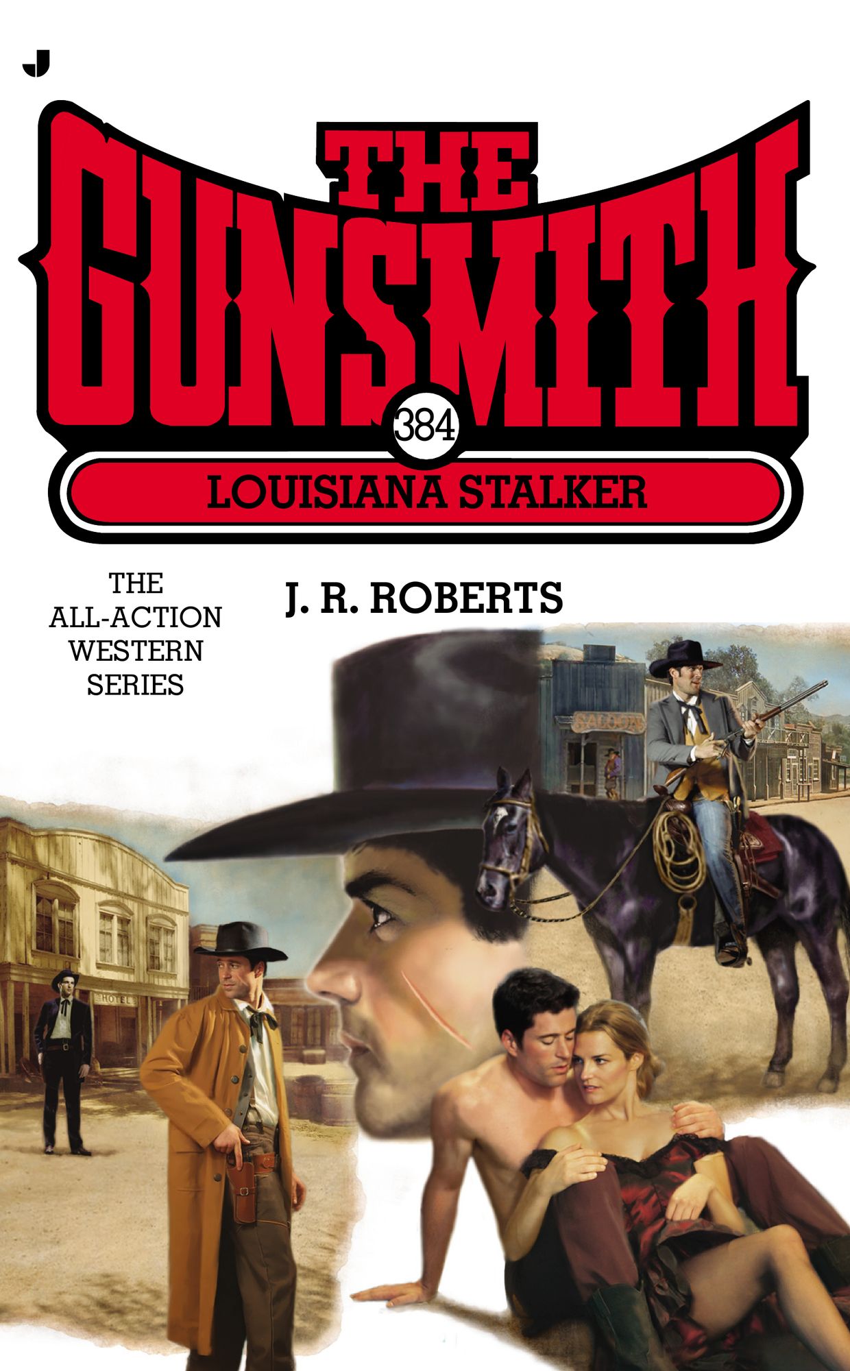 Louisiana Stalker (Gunsmith Series #384)