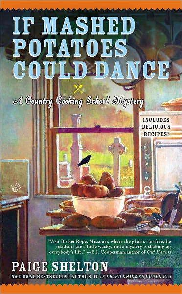 If Mashed Potatoes Could Dance (Country Cooking School Mystery #2)
