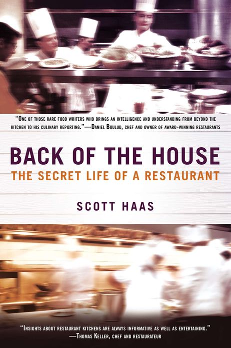 Back of the House: The Secret Life of a Restaurant