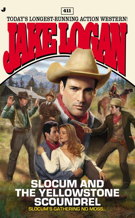 Slocum and the Yellowstone Scoundrel (Slocum Series #411)