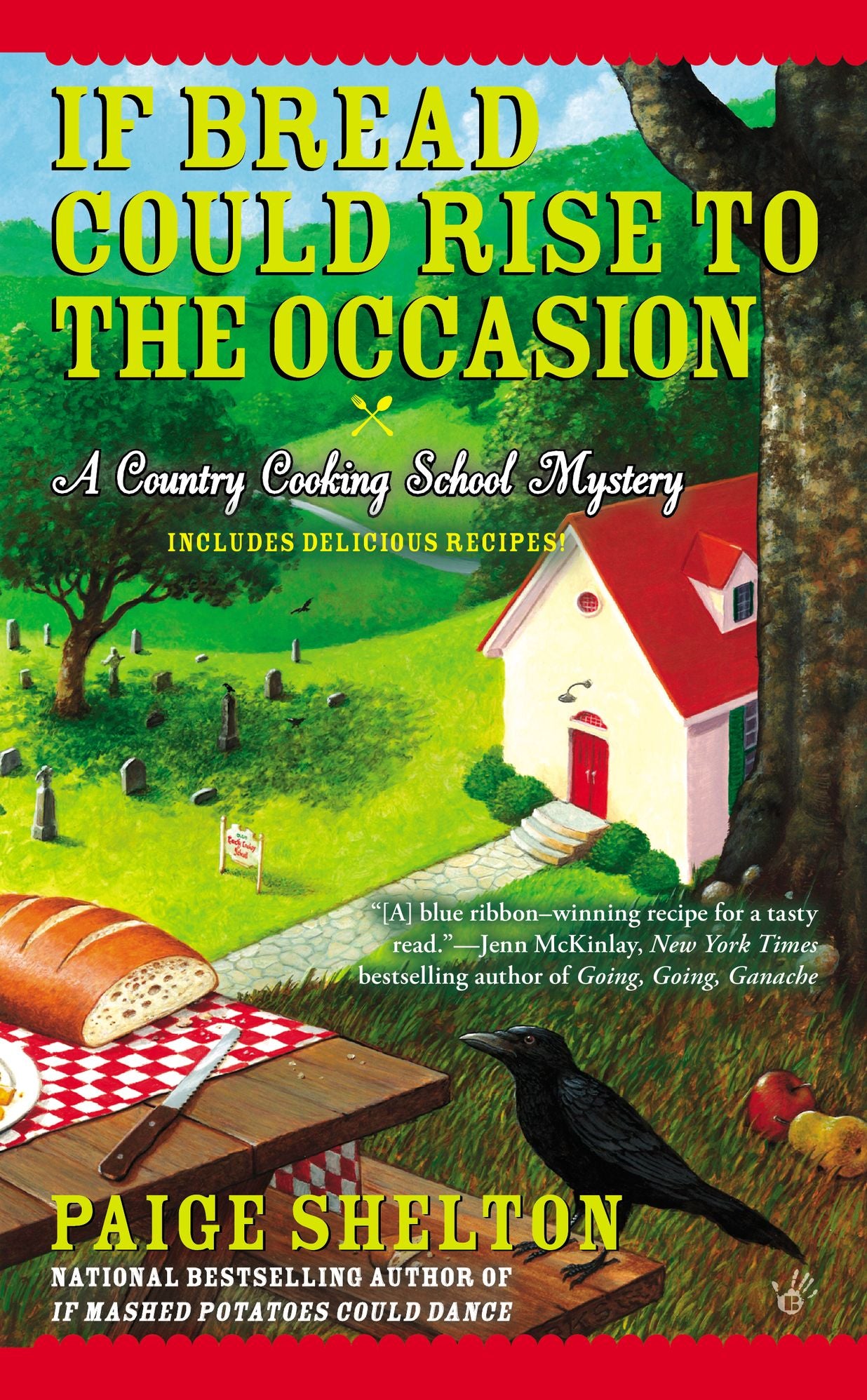 If Bread Could Rise to the Occasion (Country Cooking School Mystery #3)